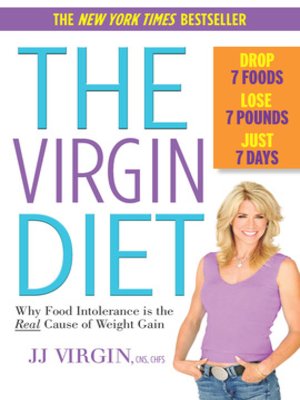 cover image of The Virgin Diet: Drop 7 Foods, Lose 7 Pounds, Just 7 Days